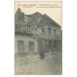 carte postale ancienne 62 AIX-NOULETTE. Une Rue après combats. Guerre 1914-18