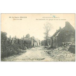 carte postale ancienne 62 AIX-NOULETTE. Une Rue et trou de marmite. Guerre 1914-18