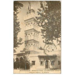 carte postale ancienne 13 MARSEILLE. Minaret Palais de l'Algérie . Exposition Coloniale