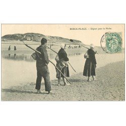 carte postale ancienne 62 BERCK-PLAGE. Départ pour la Pêche 1907 Métiers de la Mer