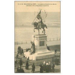 carte postale ancienne 62 BOULOGNE-SUR-MER. Statue Général San Martin 1913