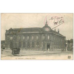 carte postale ancienne 62 CALAIS. Hôtel des Postes. Tampon Militaire