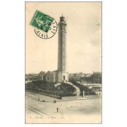 carte postale ancienne 62 CALAIS. Le Phare 1913