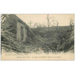 carte postale ancienne 62 CARENCY. Guerre 1914-18. Le Village et tranchées