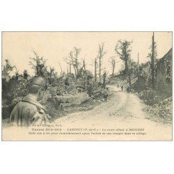 carte postale ancienne 62 CARENCY. Guerre 1914-18. Route de Souchez
