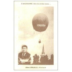 carte postale ancienne 62 MAZINGARBE. Albert déruelle Aéronaute avec Ballon Vol au Vent. Réédition 1990