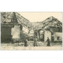 carte postale ancienne 62 NEUVILLE-SAINT-VAAST. Poilus près d'un Maison bombardée