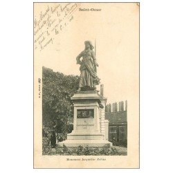 carte postale ancienne 62 SAINT-OMER. Monument Jacqueline Robins 1904