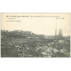 carte postale ancienne 62 SOUCHEZ. Ruines d'une Rue. Guerre 1914-18