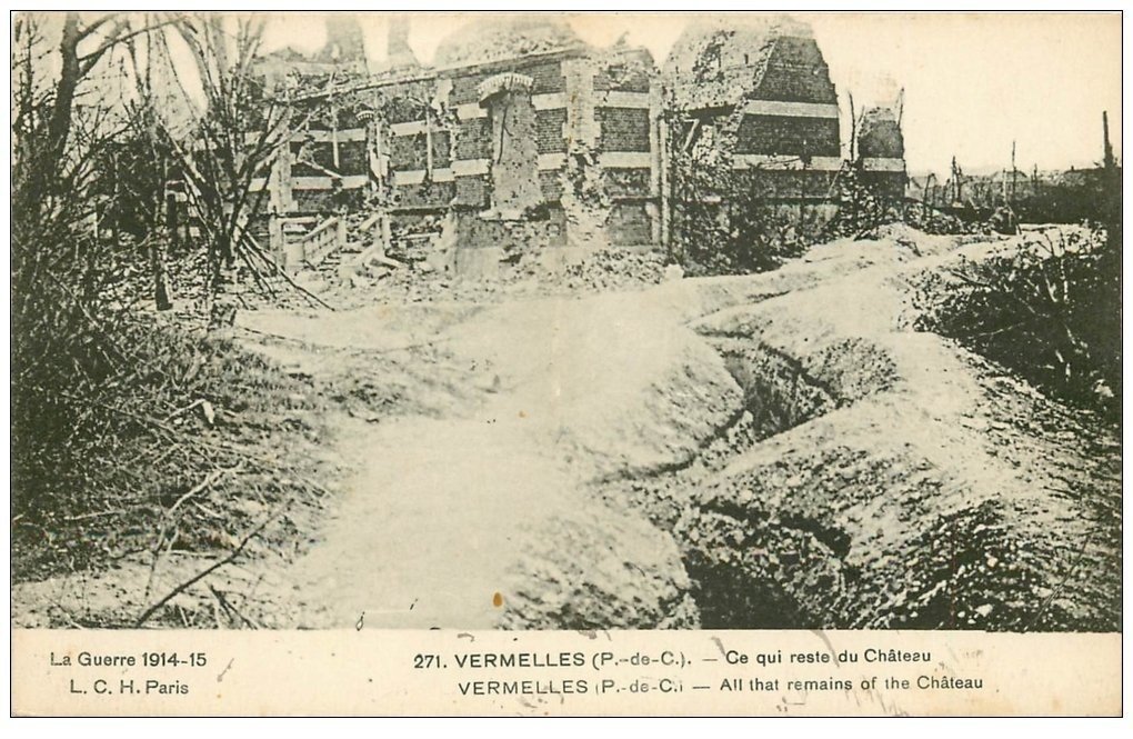 carte postale ancienne 62 VERMELLES. Guerre 1914. Restes du Château 1916