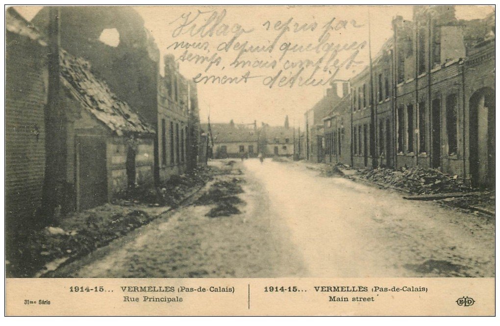 carte postale ancienne 62 VERMELLES. Guerre 1914. Rue Principale 1915