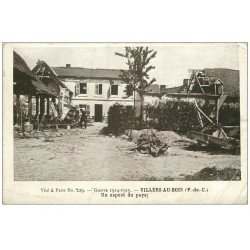 carte postale ancienne 62 VILLERS-AU-BOIS. Aspect du Pays 1915