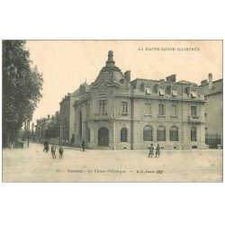 carte postale ancienne 70 VESOUL. La Caisse d'Epargne 1916