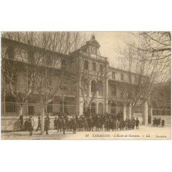 13 TARASCON. Ecole de Garçons 1917