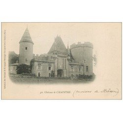 carte postale ancienne 71 CHATEAU DE CHAINTRE vers 1900