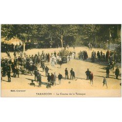 carte postale ancienne 13 TARASCON. La Course de la Tarasque