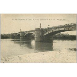 carte postale ancienne 13 TARASCON. Le Pont Viaduc du Chemin de Fer sur le Rhône 1915