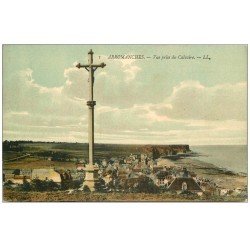 carte postale ancienne 14 ARROMANCHES. Vue prise du Calvaire