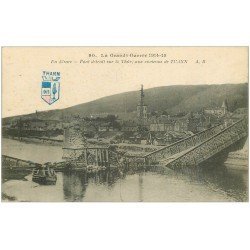 carte postale ancienne 68 THANN. Pont sur la Thür détruit 1915