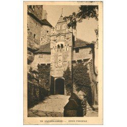 carte postale ancienne 67 HAUT-KOENIGSBOURG. Entrée principale 1937