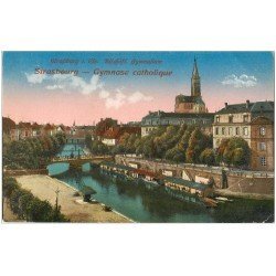 carte postale ancienne 67 STRASBOURG STRASSBURG. Gymnase Catholique. Pli coin