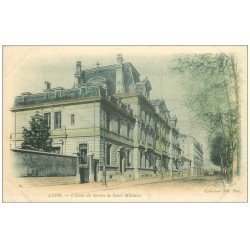 carte postale ancienne 69 LYON. Ecole Service Santé Militaire vers 1900