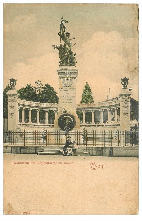 carte postale ancienne 69 LYON. Monument Légionnaires du Rhône