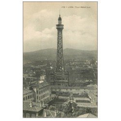 carte postale ancienne 69 LYON. Tour Métallique 175