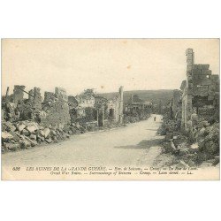 carte postale ancienne 02 CROUY. La Rue de Laon détruite