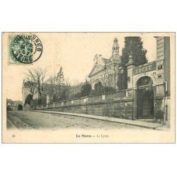 carte postale ancienne 72 LE MANS. Le Lycée 1907