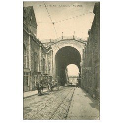 carte postale ancienne 72 LE MANS. Le Tunnel attelages Chevaux
