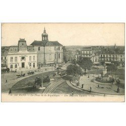 carte postale ancienne 72 LE MANS. Place République 1919. Théâtre Cinéma Pathé