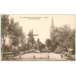 carte postale ancienne 72 PELERINAGE DE NOTRE-DAME DU CHÊNE. Calvaire 471