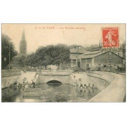 carte postale ancienne 14 CAEN. Les Marchés couverts avec Lavandières 1908