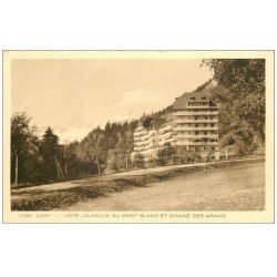 carte postale ancienne 74 ASSY. Hôtel Clinique du Mont Blanc