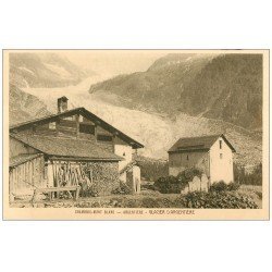 carte postale ancienne 74 CHAMONIX. Argentière. Glacier et Ferme Châlet