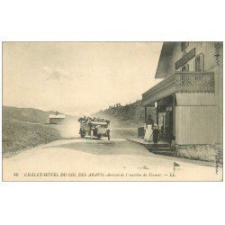 74 COL DES ARAVIS. Châlet Hôtel arrivée de l'Autobus de Flumet 1913