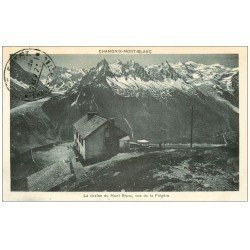 carte postale ancienne 74 LA CHAÎNE DU MONT-BLANC. Chalet Hôtel vue de la Flégère