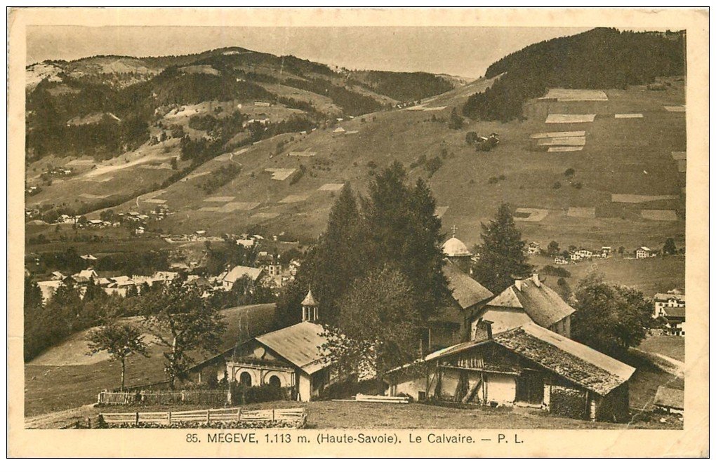 74 MEGEVE. Le Calvaire 1938