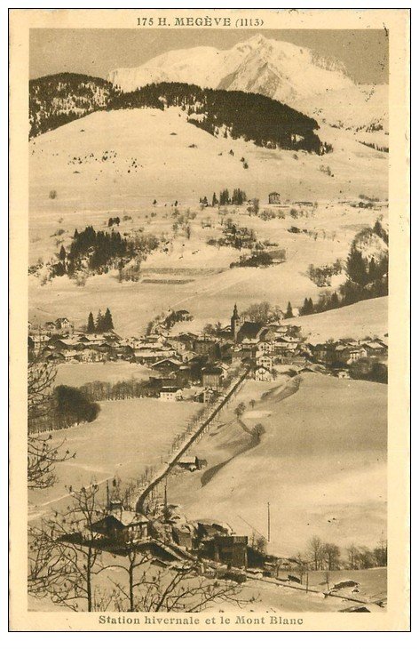 74 MEGEVE. Station et Mont Blanc 1935