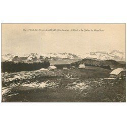carte postale ancienne 74 PRAZ-DE-LYS-SUR-TANINGES. Hôtel Chaîne Mont Blanc