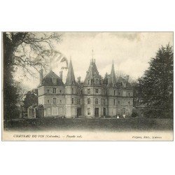 carte postale ancienne 14 CHATEAU DU PIN 1925