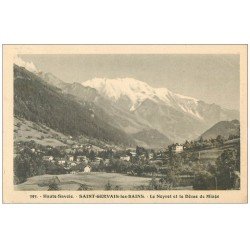 carte postale ancienne 74 SAINT-GERVAIS-LES-BAINS. Neyret et Dôme de Miage 1922