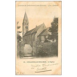 carte postale ancienne 14 COLLEVILLE-SUR-MER. L'Eglise 1903