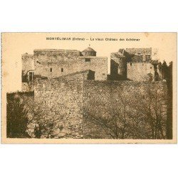 carte postale ancienne 26 MONTELIMAR. Vieux Château des Adhémar