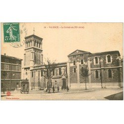 carte postale ancienne 26 VALENCE. La Cathédrale 1913