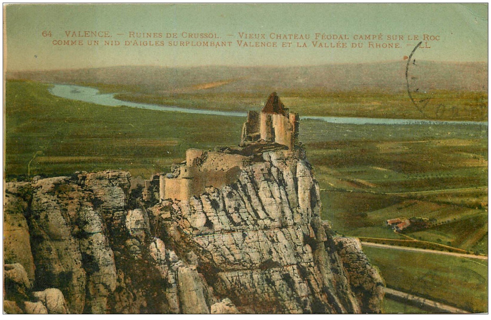 carte postale ancienne 26 VALENCE. Ruines du Château Crussol