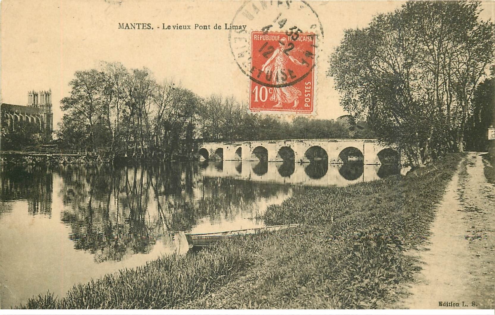 carte postale ancienne 78 MANTES. Le Vieux Pont de Limay 1912