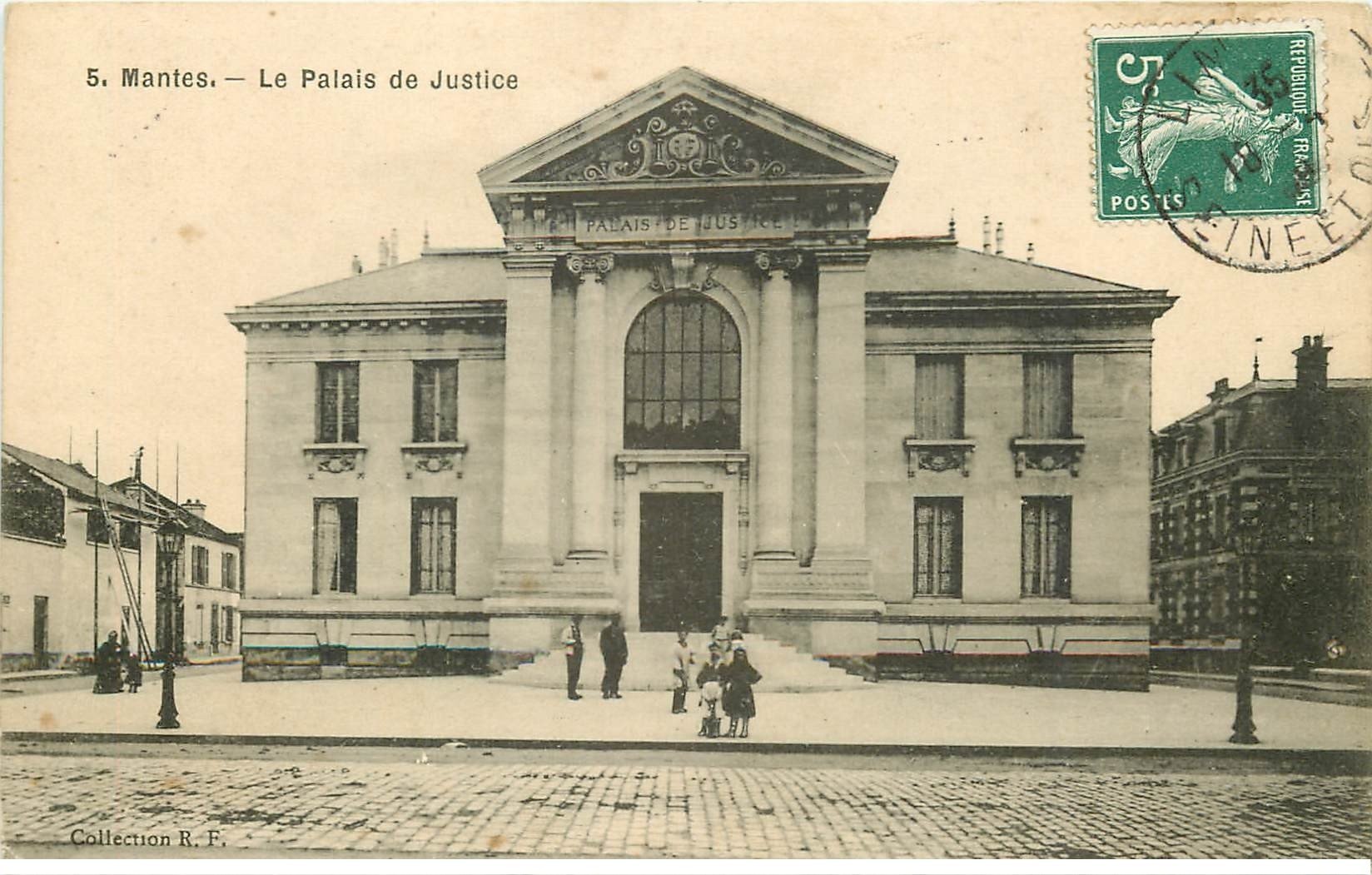 carte postale ancienne 78 MANTES. Le Palais de Justice 1909