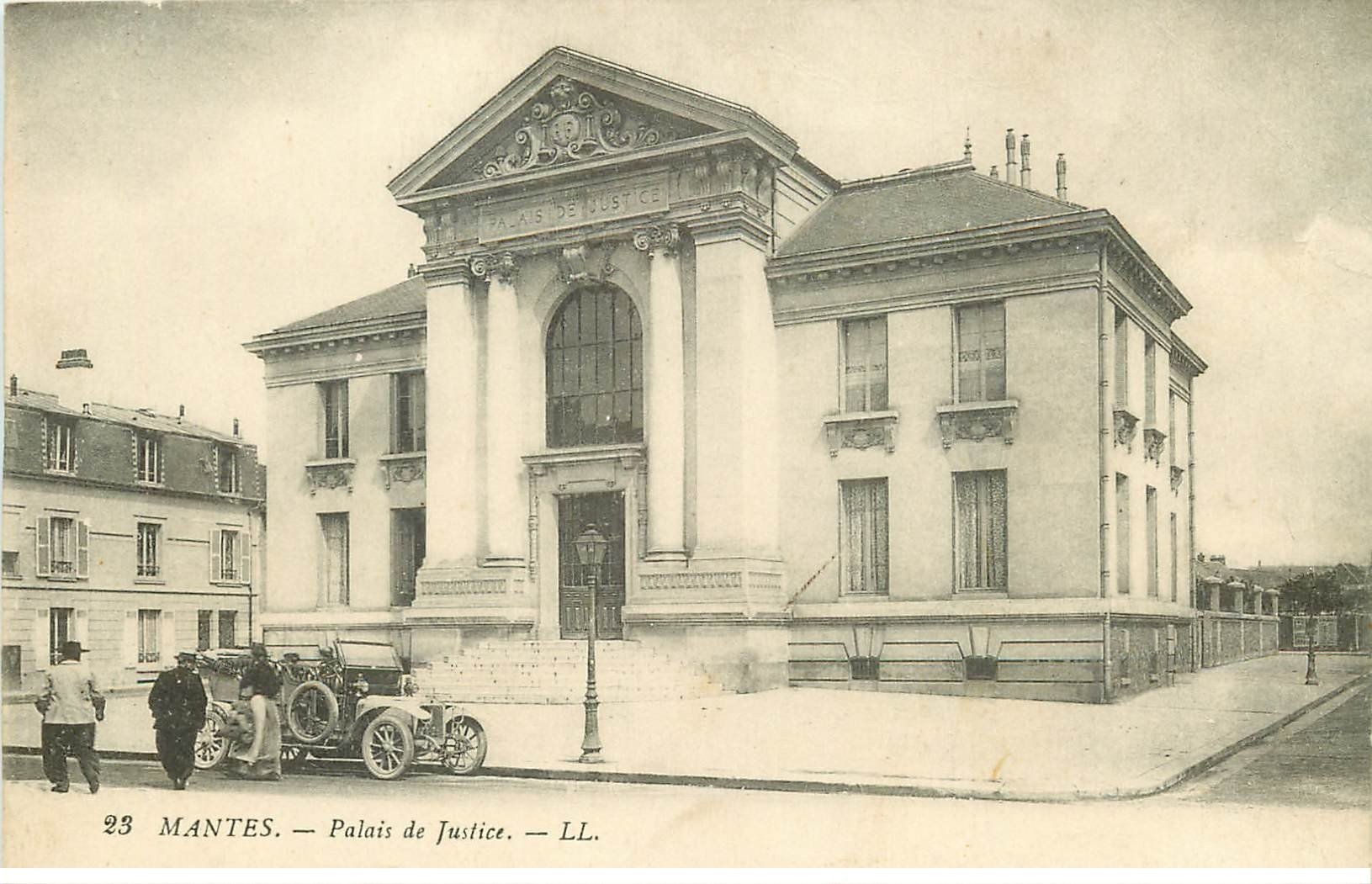 carte postale ancienne 78 MANTES. Voiture ancienne Palais de Justice 1921